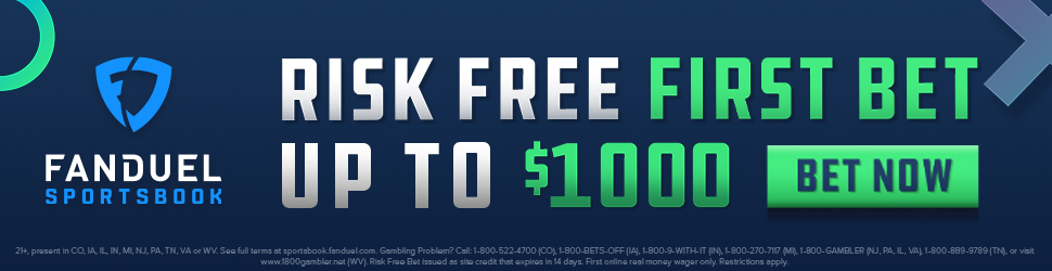 FanDuel $1000 Risk Free Bet