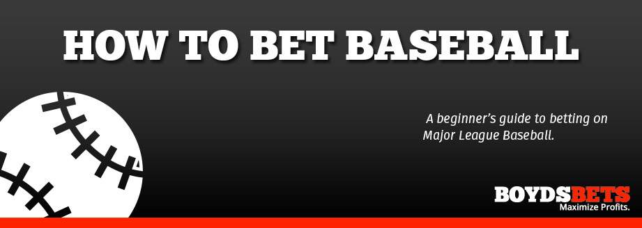 Tage en risiko sadel Frigøre How to Read the Odds & Bet on Baseball: Money Line, Spreads & Totals